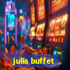 julia buffet