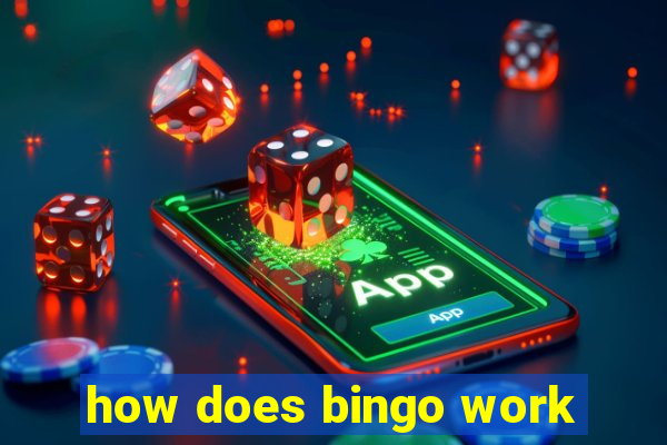 how does bingo work