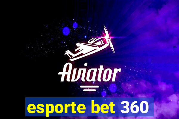 esporte bet 360