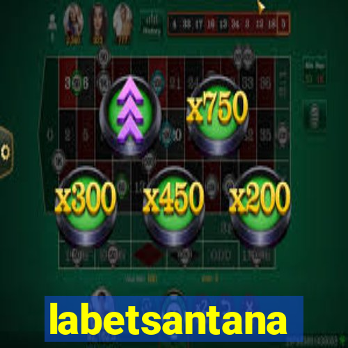 labetsantana