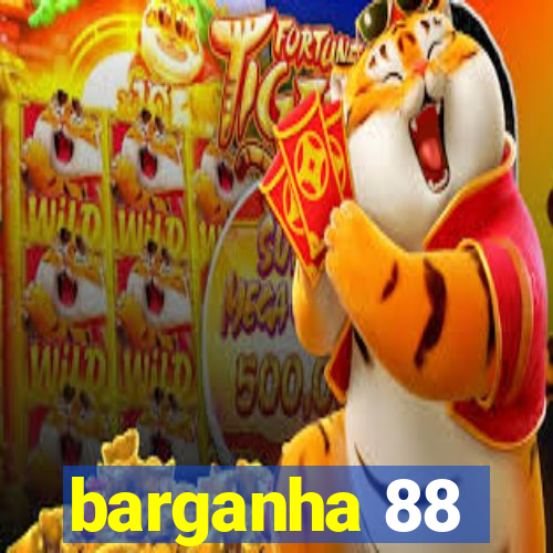 barganha 88