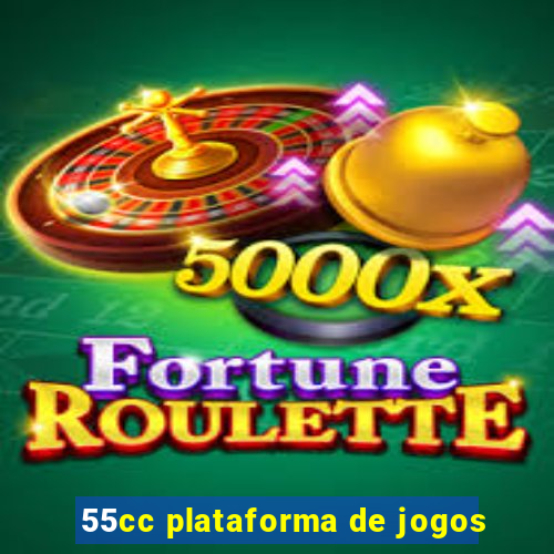 55cc plataforma de jogos