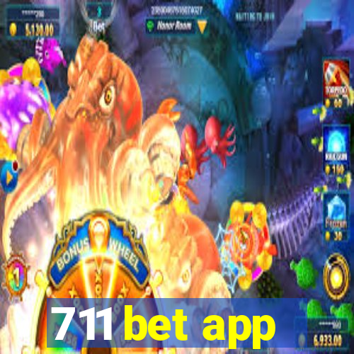 711 bet app