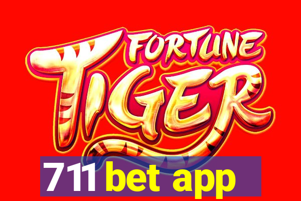 711 bet app