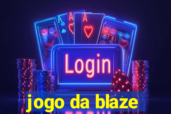 jogo da blaze