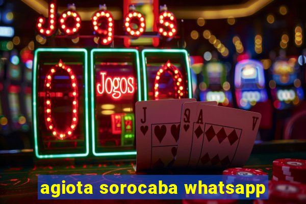 agiota sorocaba whatsapp