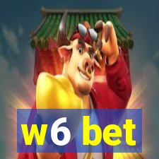 w6 bet