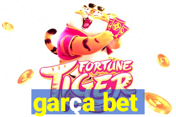 garça bet