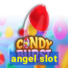 angel slot