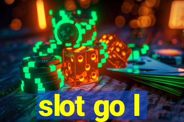 slot go l