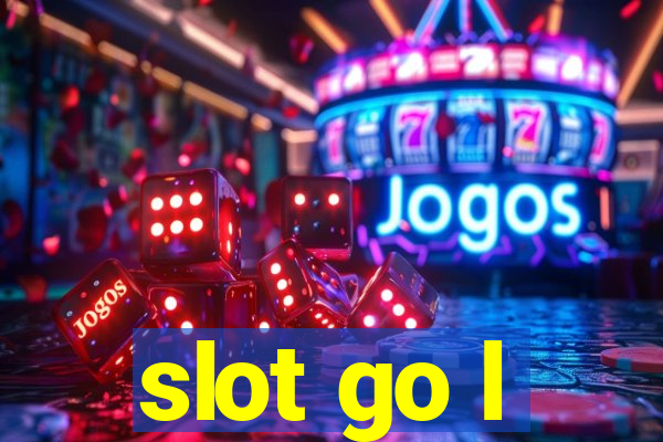 slot go l