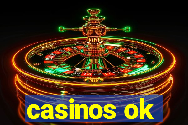 casinos ok