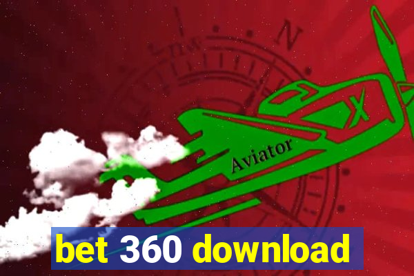 bet 360 download