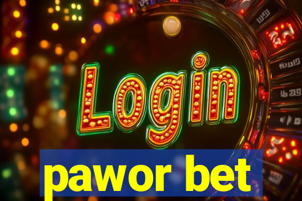 pawor bet