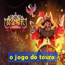 o jogo do touro