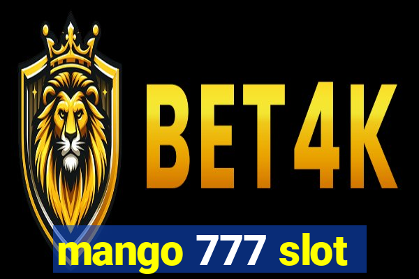 mango 777 slot