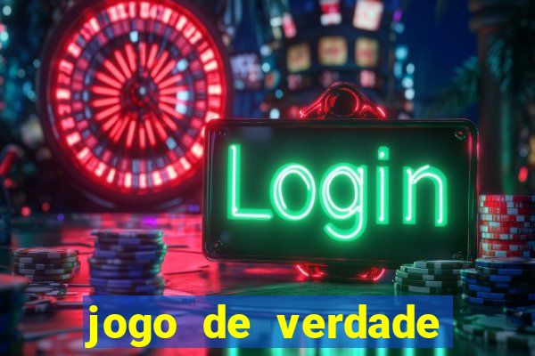 jogo de verdade para ganhar dinheiro