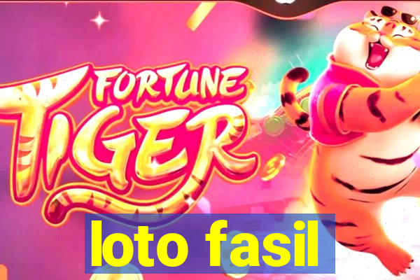 loto fasil