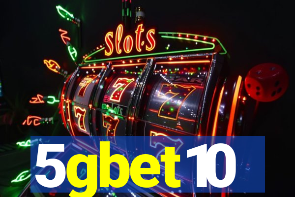 5gbet10