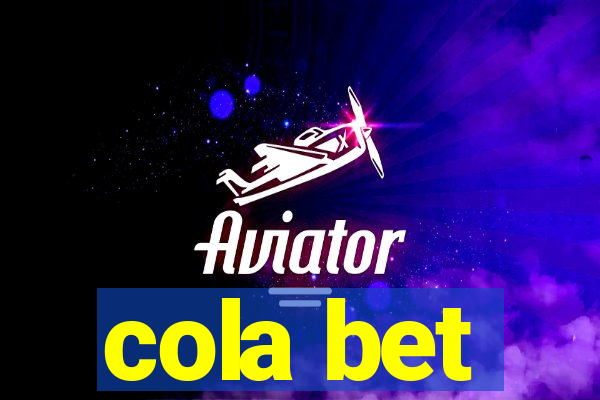 cola bet