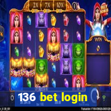 136 bet login