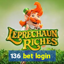 136 bet login