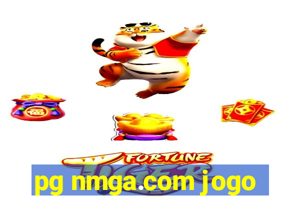 pg nmga.com jogo