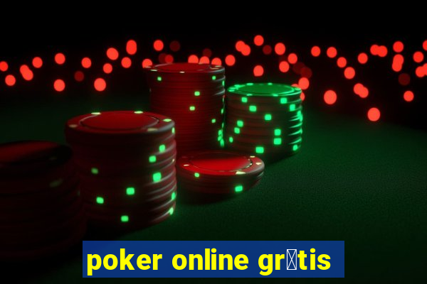 poker online gr谩tis