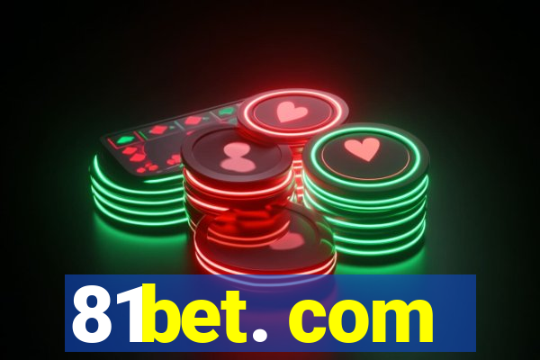 81bet. com