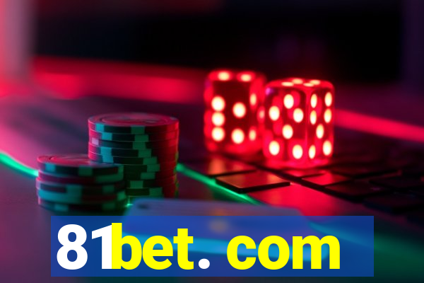 81bet. com