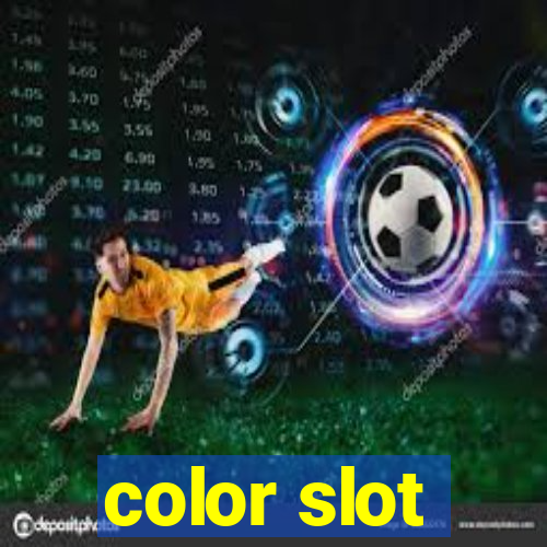 color slot