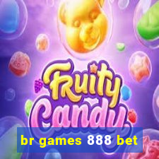 br games 888 bet