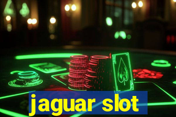 jaguar slot