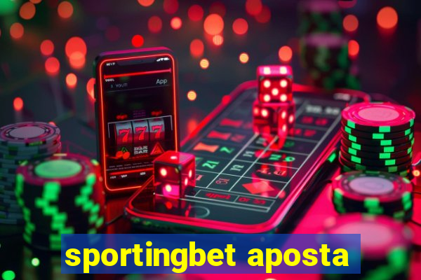 sportingbet aposta