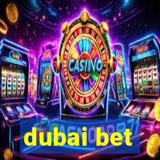 dubai bet