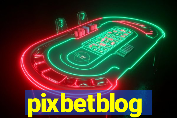 pixbetblog