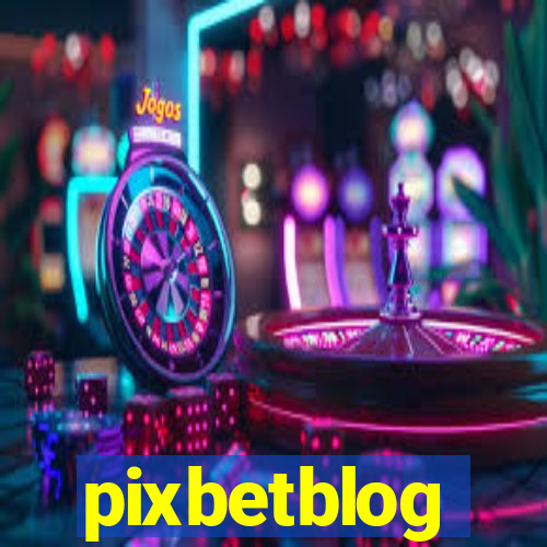 pixbetblog