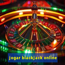 jogar blackjack online