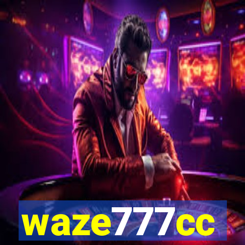 waze777cc