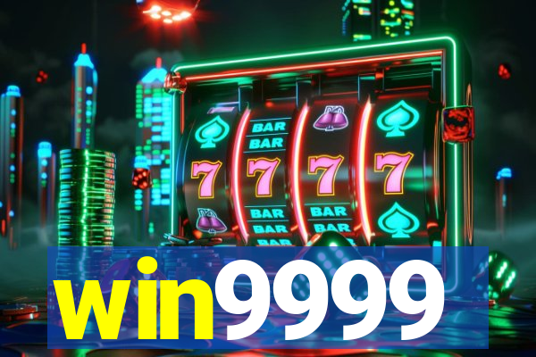 win9999