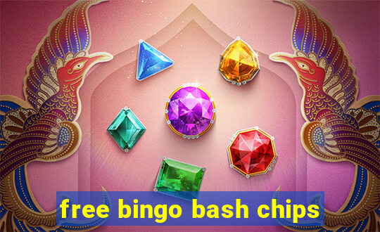 free bingo bash chips