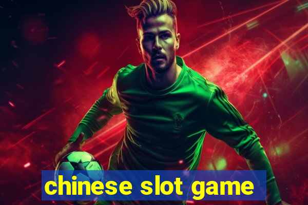 chinese slot game