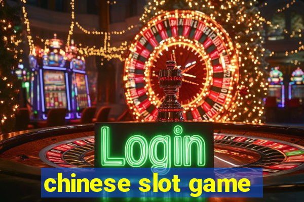 chinese slot game