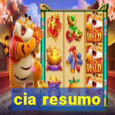 cia resumo