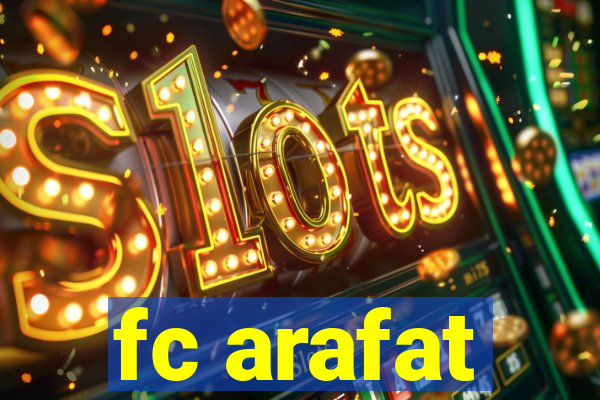 fc arafat