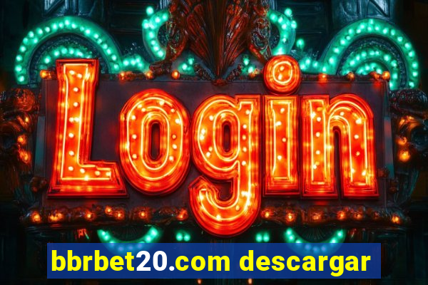 bbrbet20.com descargar