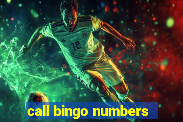 call bingo numbers