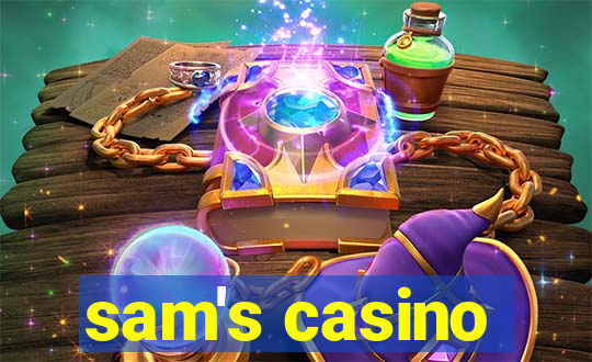 sam's casino