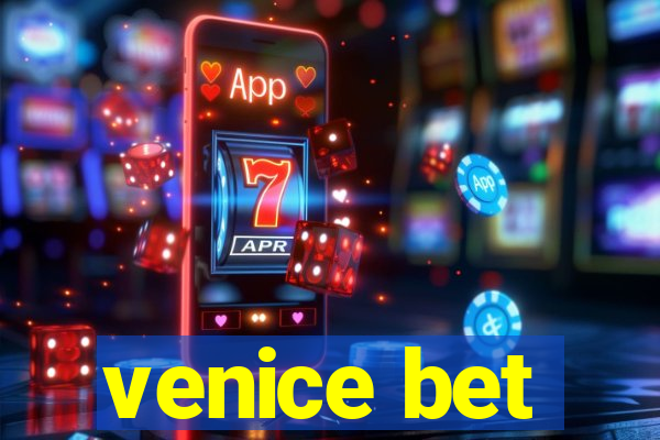 venice bet