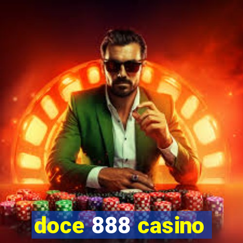 doce 888 casino